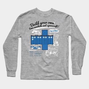 Build your own time machine and spacecraft Long Sleeve T-Shirt